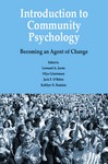 Introduction to Community Psychology: Becoming an Agent of Change by Leonard A. Jason, Olya Glantsman, and Kaitlyn N. Ramian