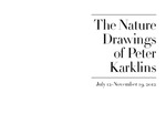 The Nature Drawings of Peter Karklins